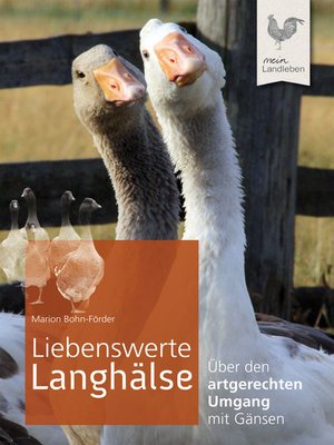 cover image of Liebenswerte Langhälse